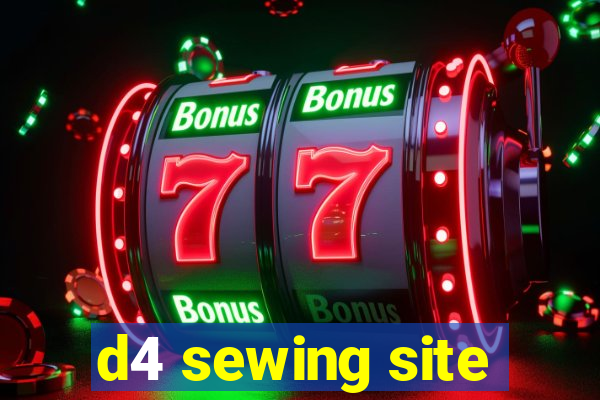 d4 sewing site